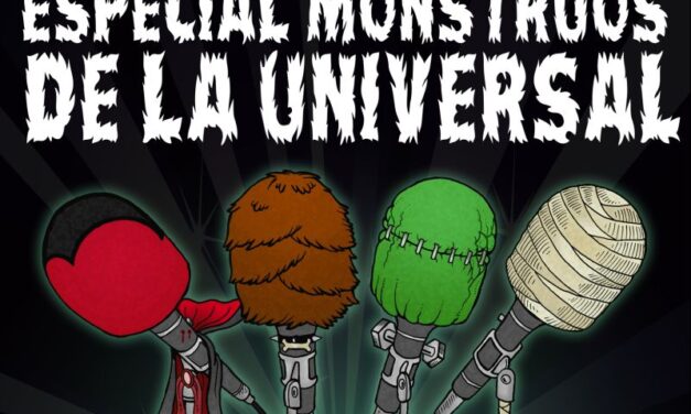 Podcast 24 – ¡El ataque de los monstruos! (¡Actualizado!)