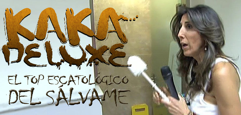 Kaka Deluxe: lo más escatológico del ‘Sálvame’